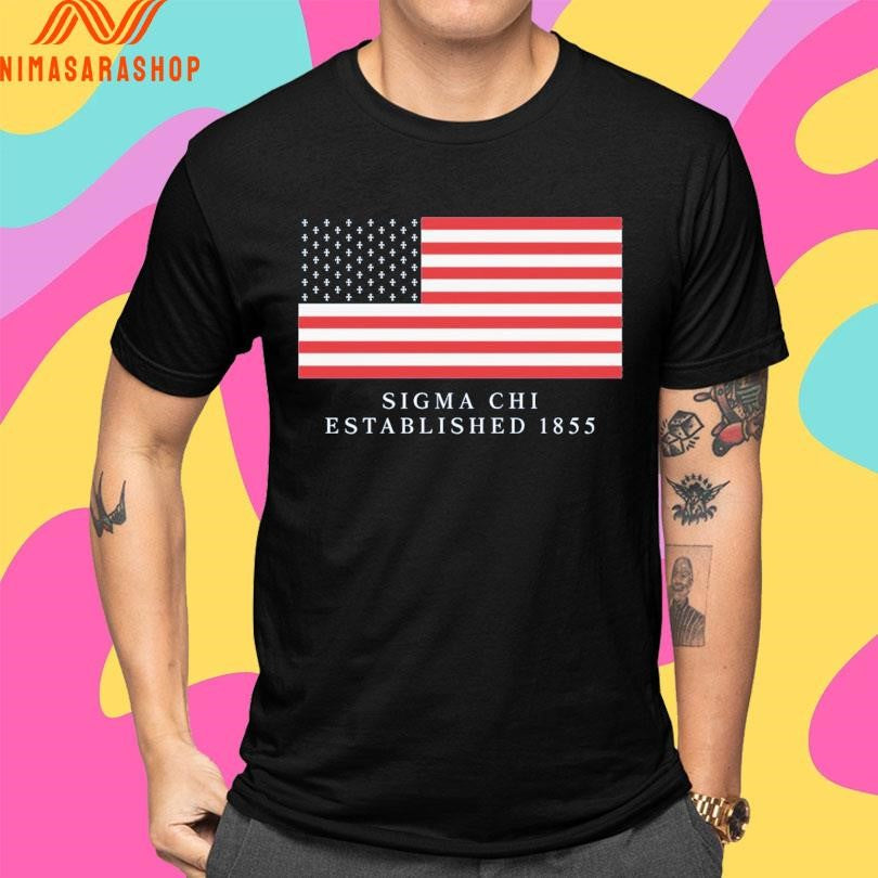 Sigma Chi 4th Of July Flag Established 1855 Shirts