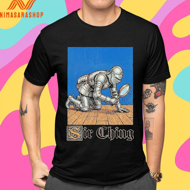 Sir Ching Knight Shirts