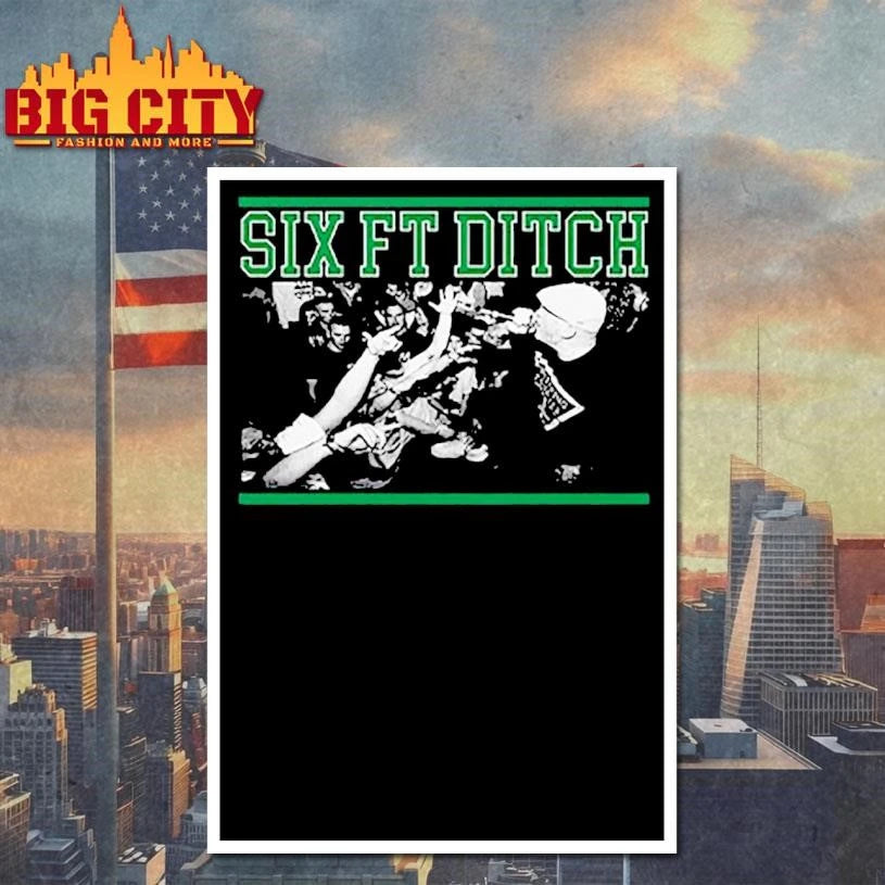 Six Ft Ditch T Shirt
