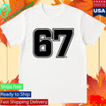 Six Seven Numbers Shirt