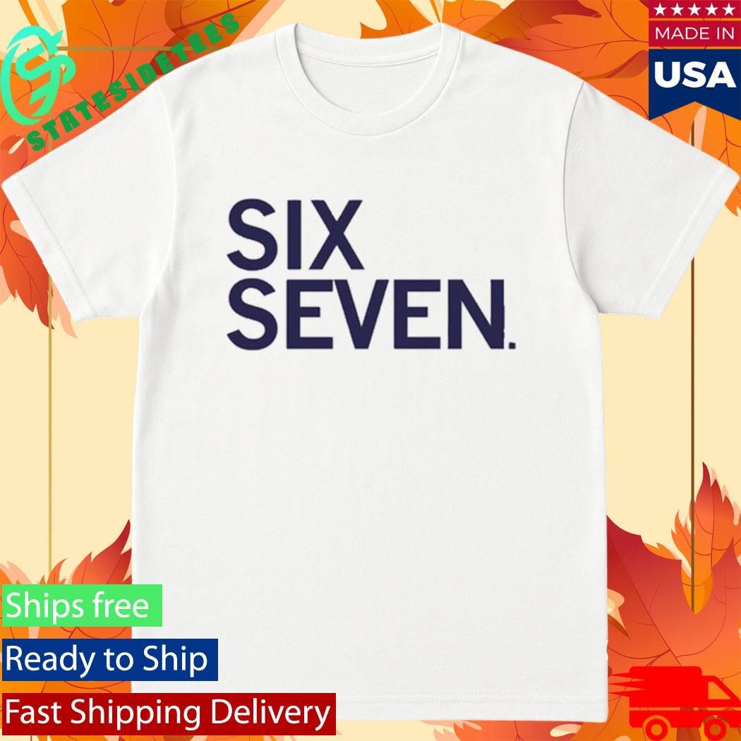 Six Seven Text Shirt