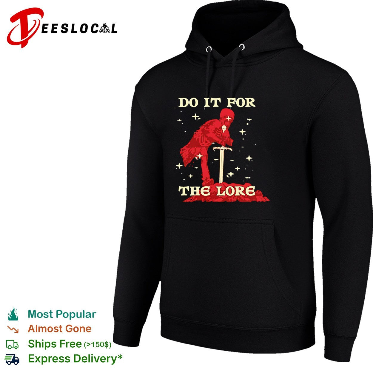 Skeleton knight sword do it for the lore fantasy adventure gaming enthusiast shirt