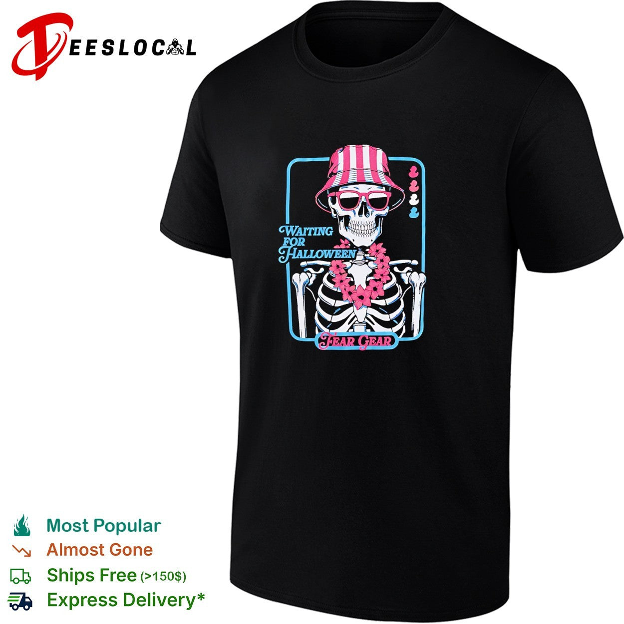 Skeleton wearing bucket hat and lei waiting for Halloween Fear Gear shirt