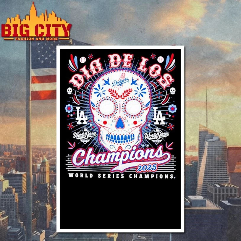 Skull Die De Los Los Angeles Dodgers Champions 2025 shirt