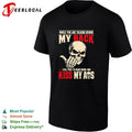Skull while you are talking behind my back feel free to bend down and kiss my ass shirt