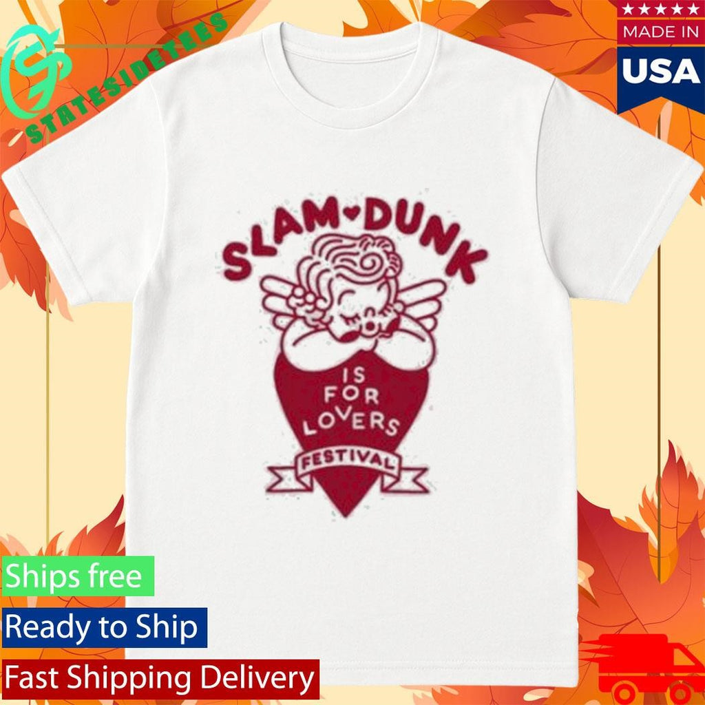 Slam Dunk Festival Is For Lovers T-Shirt