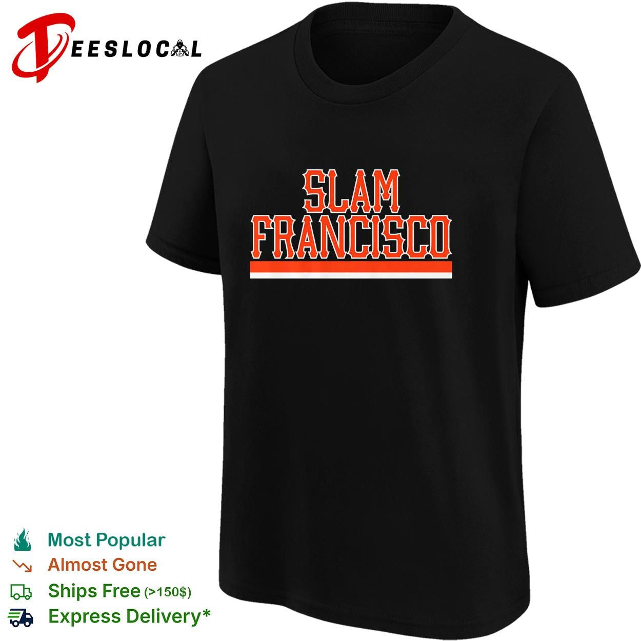 Slam Francisco San Francisco Giants baseball bold dark shirt