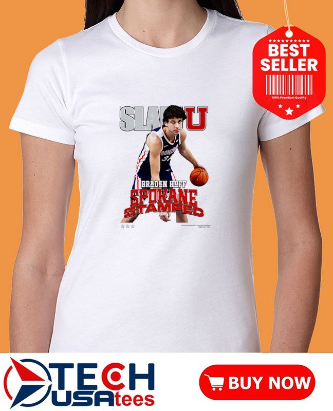Slam Gonzaga Bulldogs Braden Huff Spokane Stamped shirt