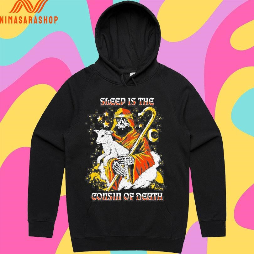 Sleep Is The Cousin Of Death Vintage Shirts