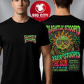 Slightly Stoopid Closer To The Sun 2026 Show On January 10 14 2026 Two Sided Shirt
