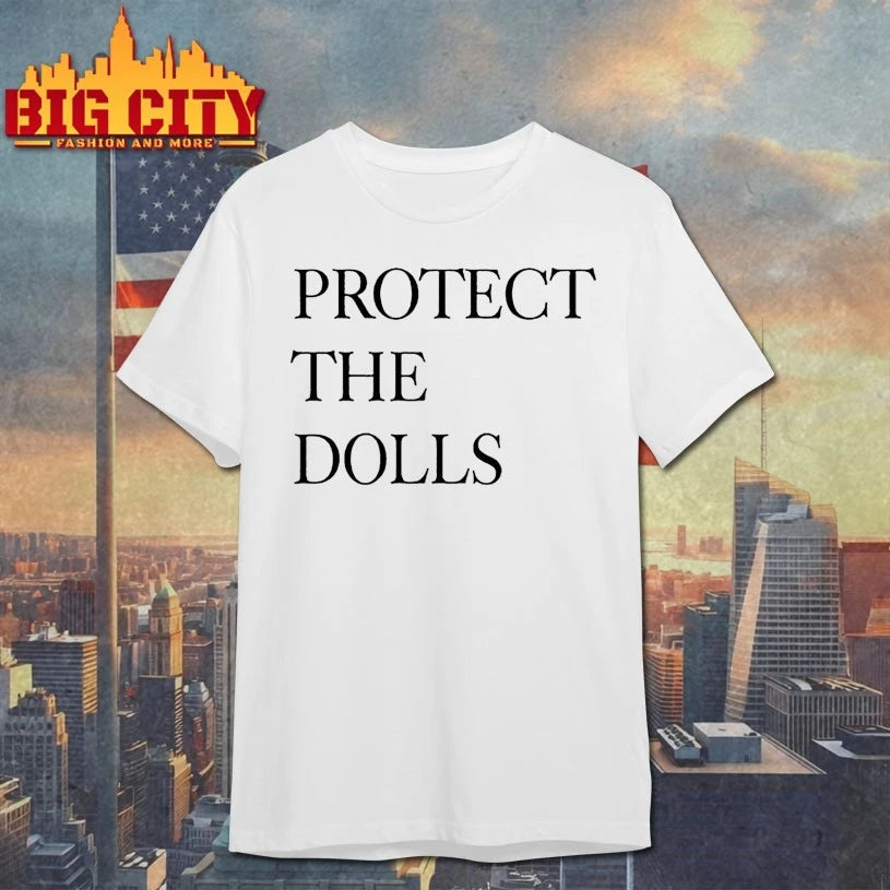 Slogan Protect The Dolls 2025 Shirt
