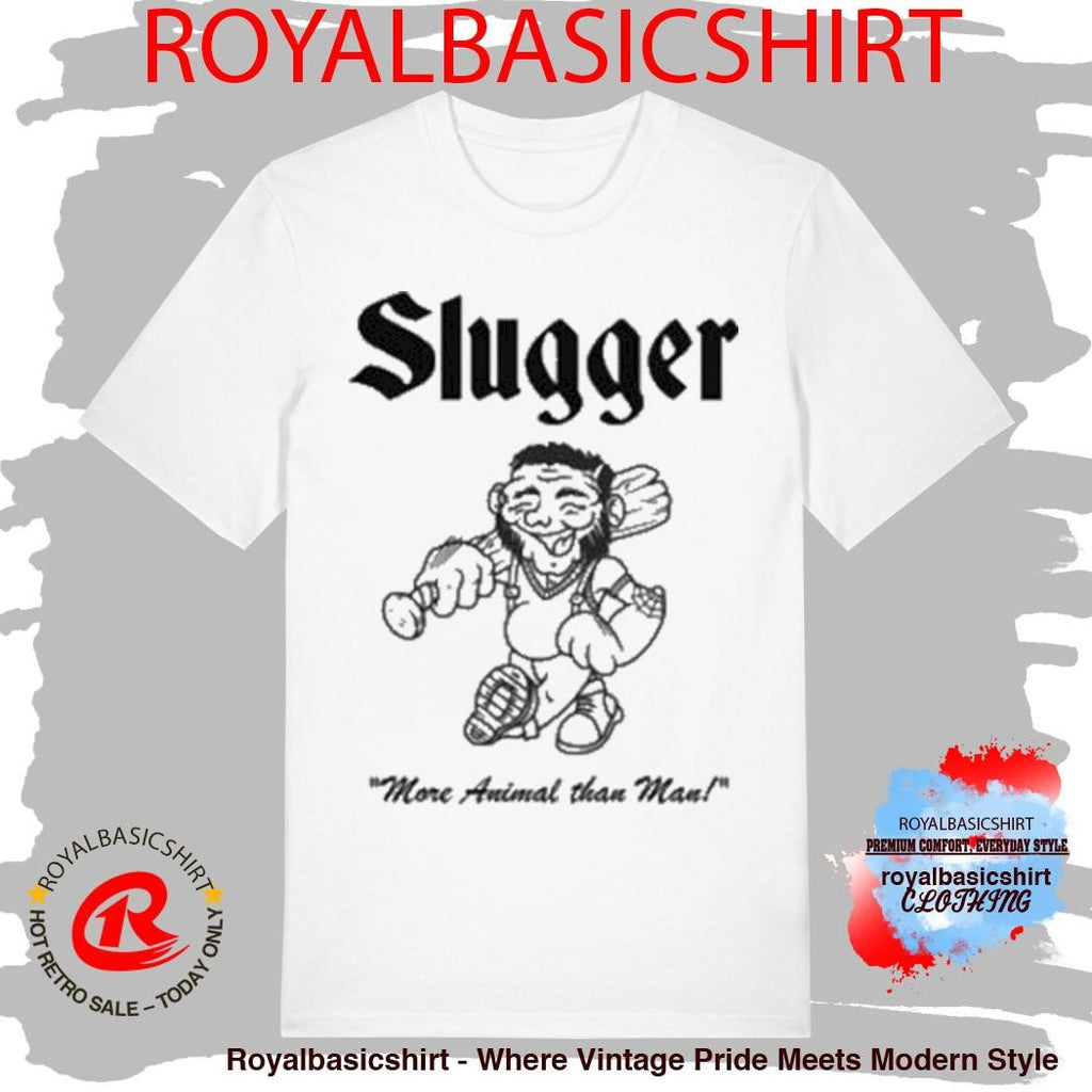 Slugger More Animal Than Man Shirt
