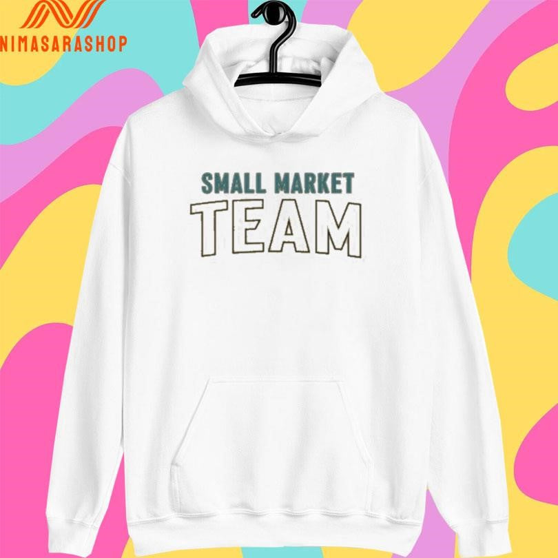 Small Market Team 2026 Shirts