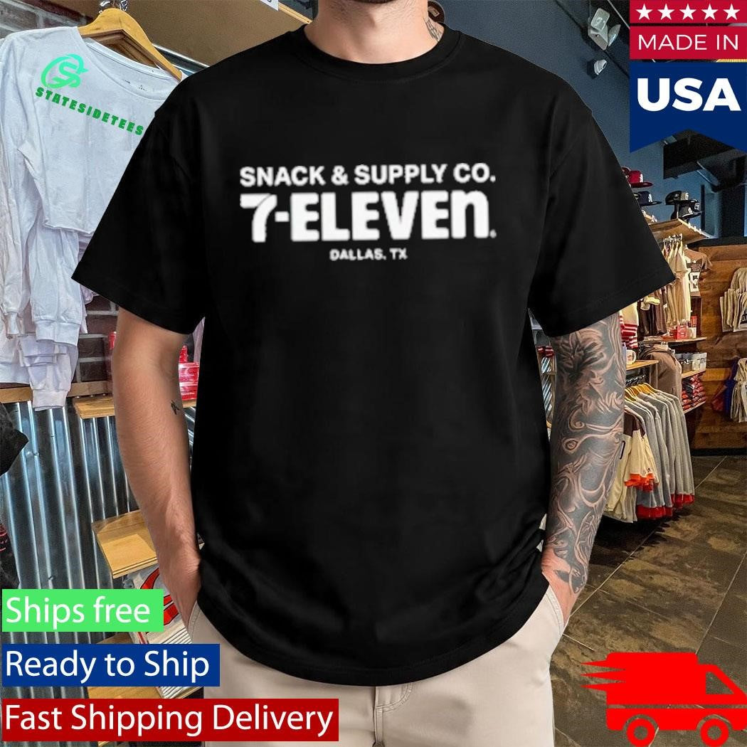 Snack &amp; Supply Co. 7 Eleven Dallas Tx Shirt