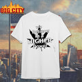 Snobs Always We Believe In A Higher Power Shirt