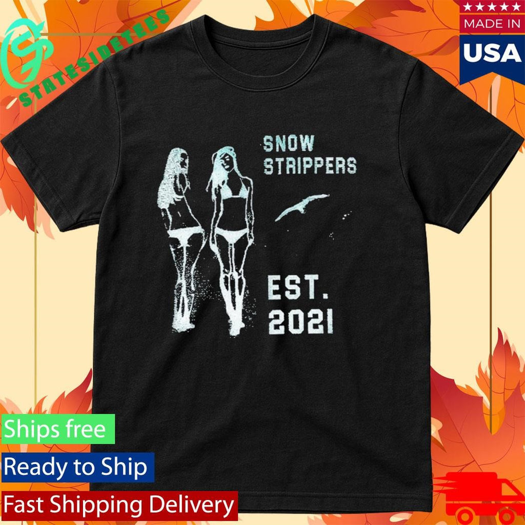 Snow Strippers Twerk Team Shirt