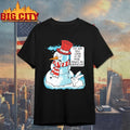 Snowman the way you look at my nose makes me nervous shirt