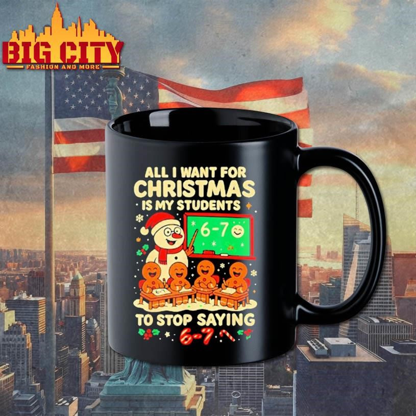 Snowmen And Gingerbread Man All I Want For Christmas Is My Students To Stop Saying 67 Shirt
