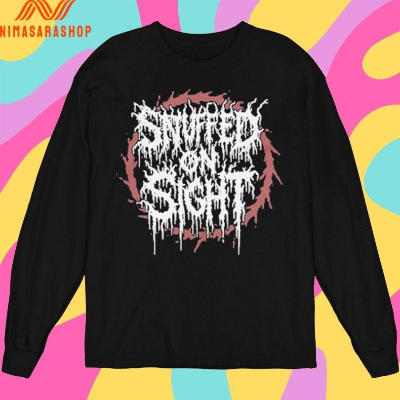 Snuffed On Sight 2025 Shirts