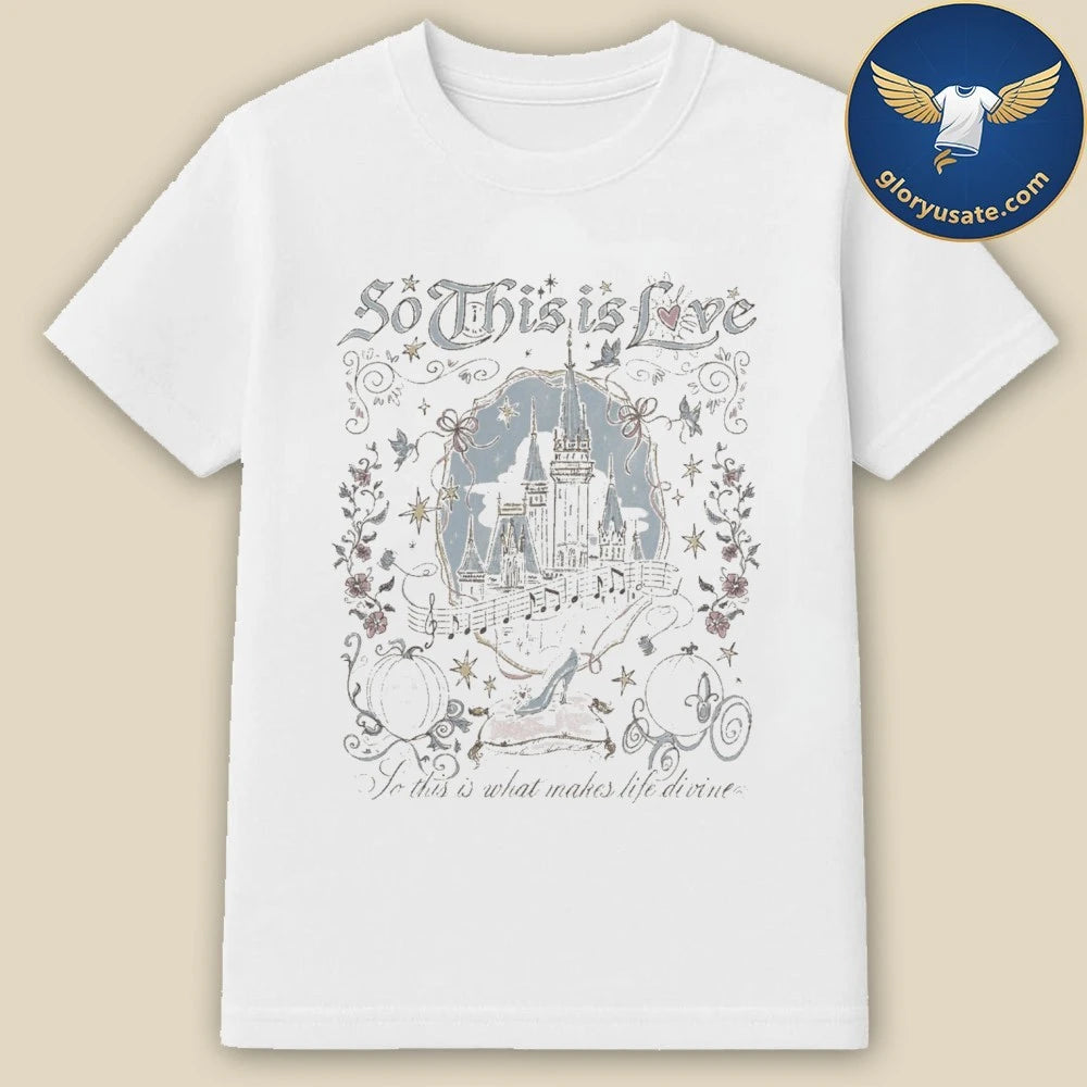 So This Is Love Shirt