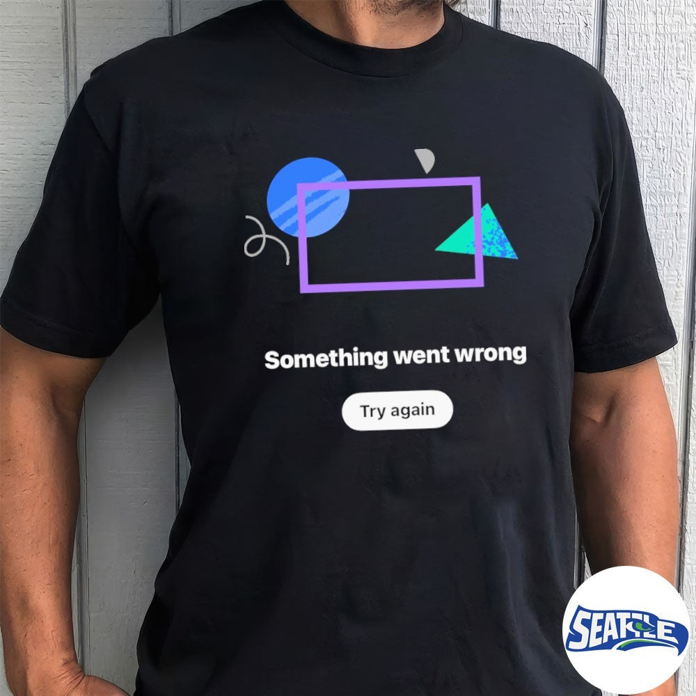 So Youtube Is Down – Something went wrong Try again shirt