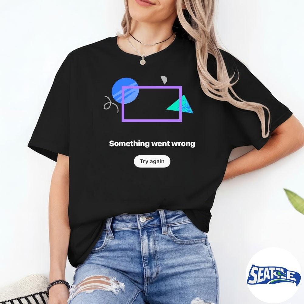 So Youtube Is Down – Something went wrong Try again shirt