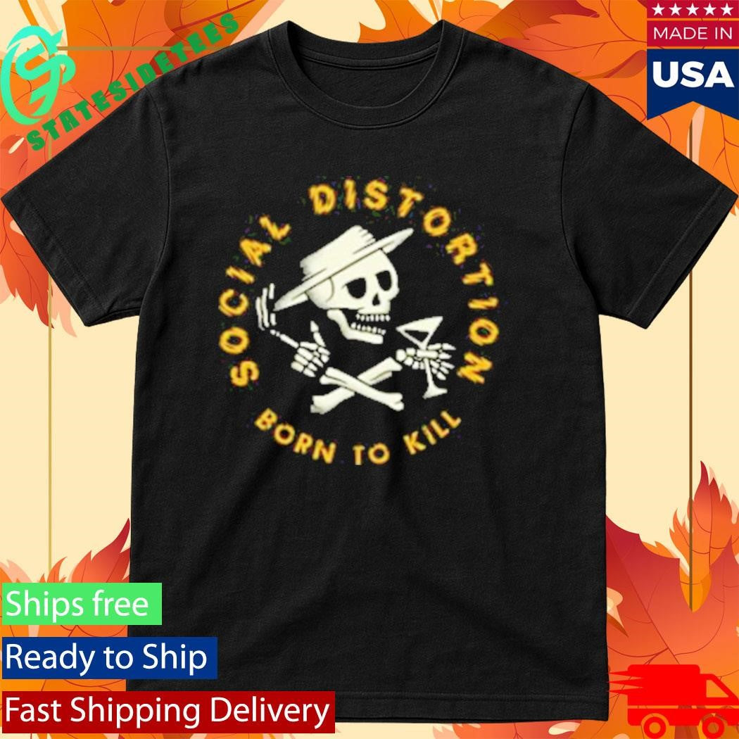 Social Distortion Born To Kill Crossed Skelly Emblem T-Shirt