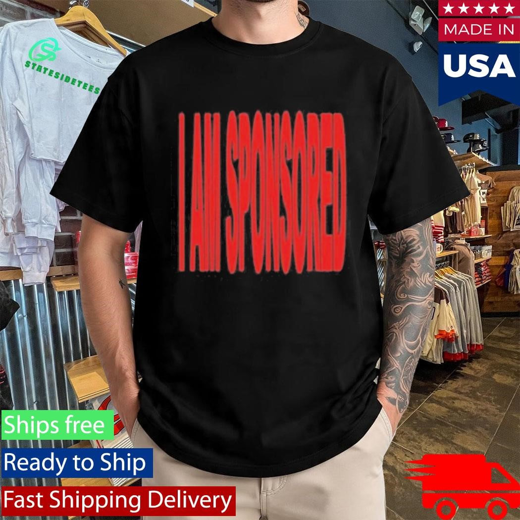 Socpens I Am Sponsored Shirt