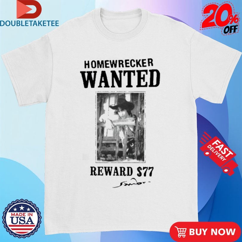 Sombr Homewrecker Wanted Reward $77 T-shirts