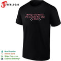 Sorry I was blunt I am autistic but also a bitch shirt