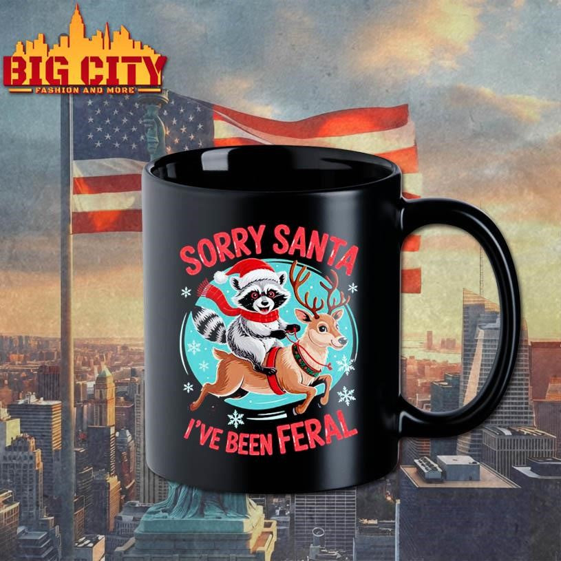 Sorry Santa I’ve Been Feral Raccoon Funny Christmas Shirt