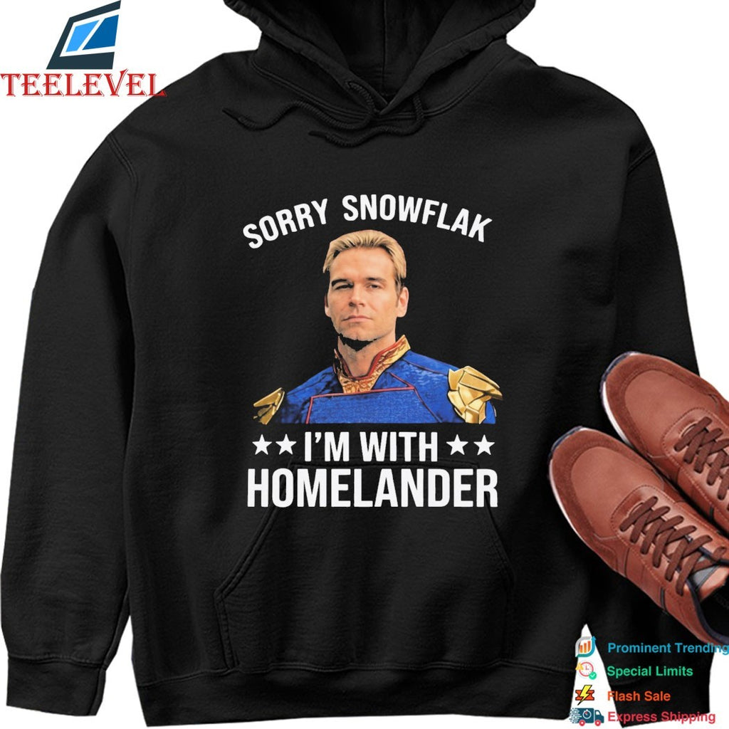 Sorry Snowflake I’m With Homelander John The Boys T-shirts