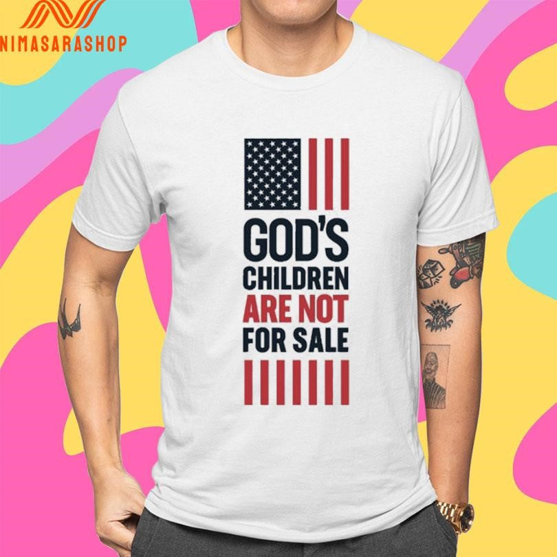 Sound Of Freedom God’s Children Are Not For Sale Shirts