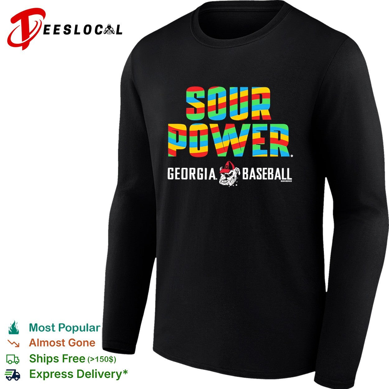 Sour Power Georgia Bulldog Mascot shirt