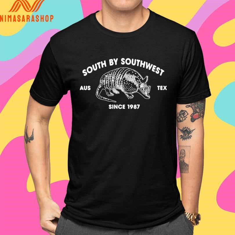 South By Southwest Aus Tex Since 1987 Shirts