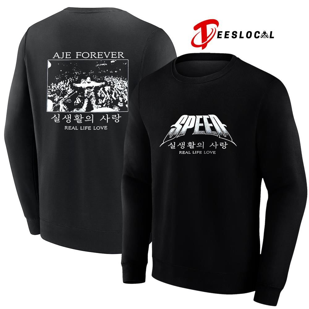 Speed real life love Aje forever graphic shirt