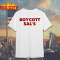 Spikes Joint Boycott Sal’s Shirt