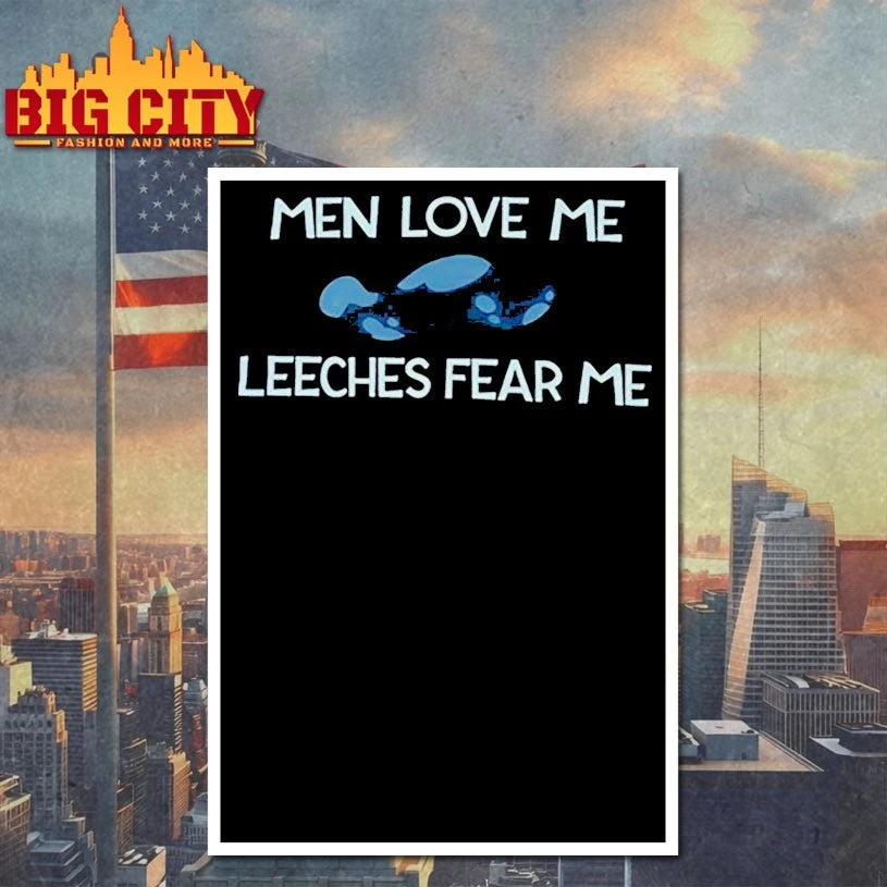 SpindleHorse Men Love Me Leeches Fear Me Shirt
