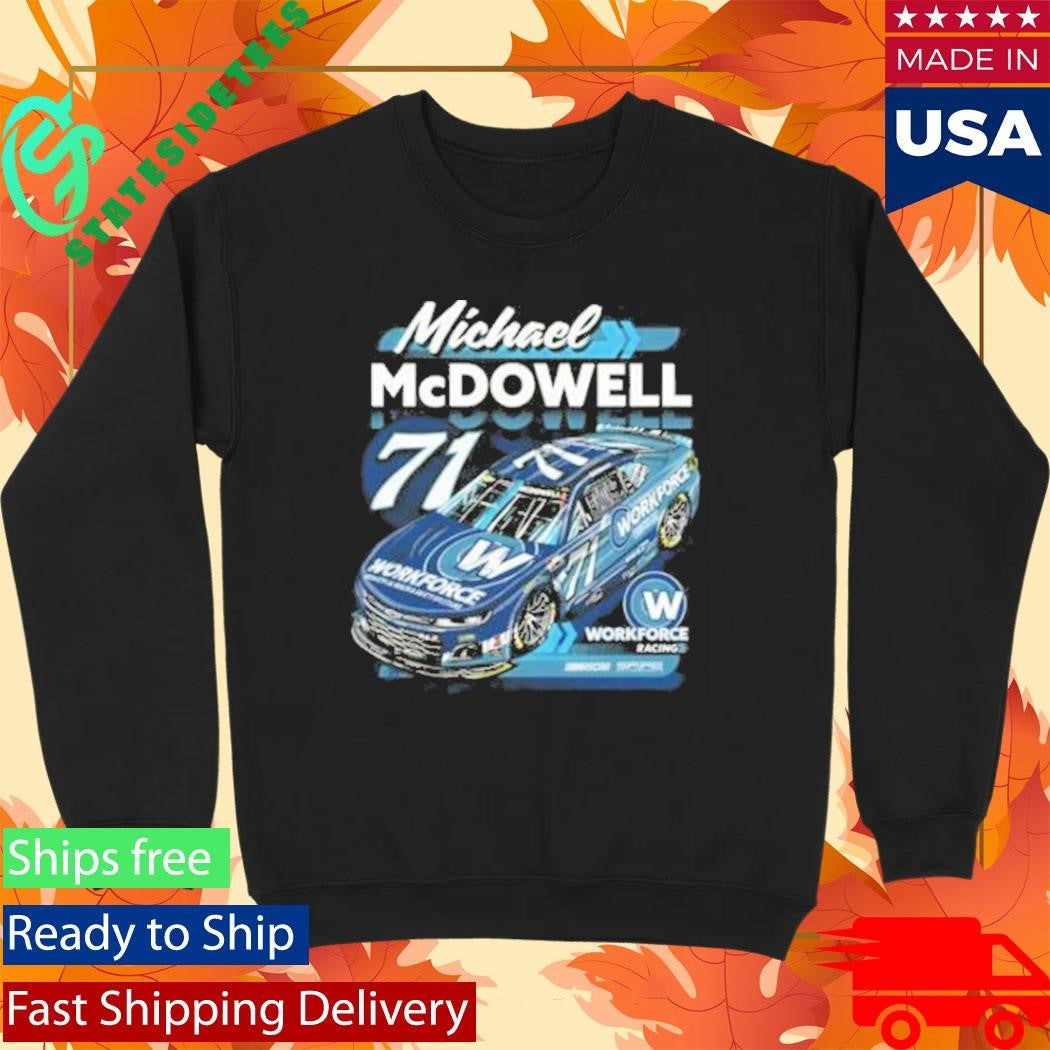 Spire Motorsports #71 Michael Mcdowell Workforce T-Shirt