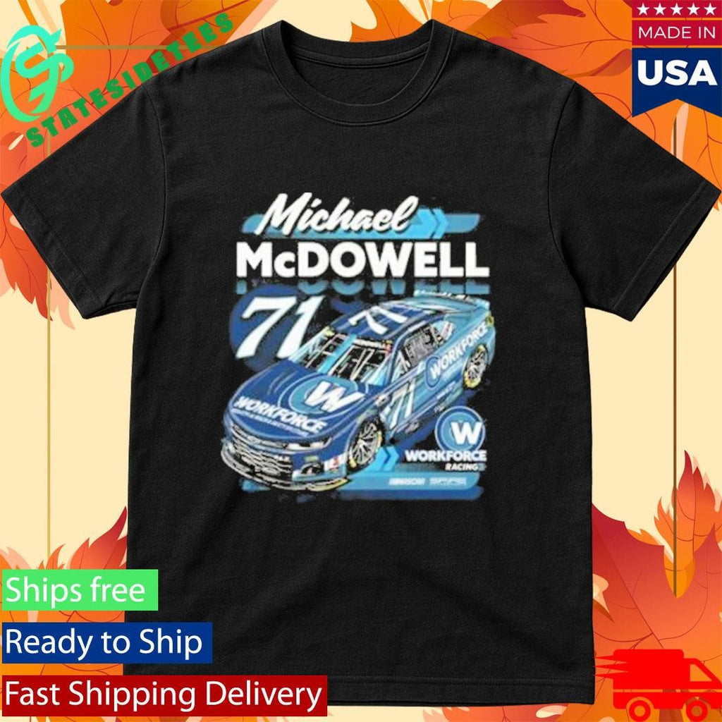 Spire Motorsports #71 Michael Mcdowell Workforce T-Shirt
