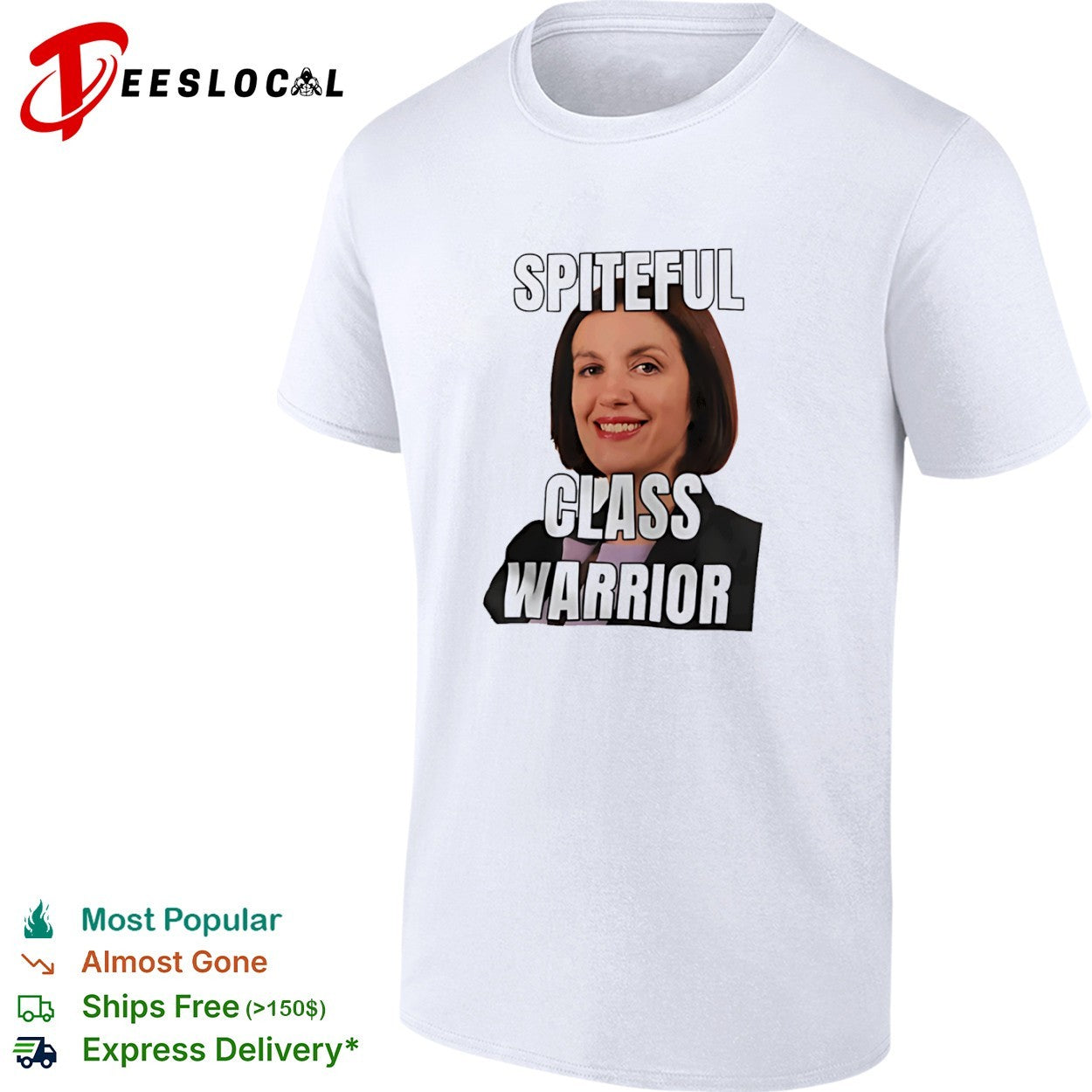 Spiteful Class Warrior Angela Rayner shirt