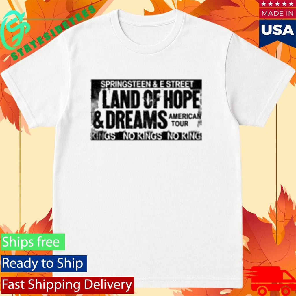 Springsteen &amp; The E Street Band 2026 Land Of Hope &amp; Dreams American Tour Shirt