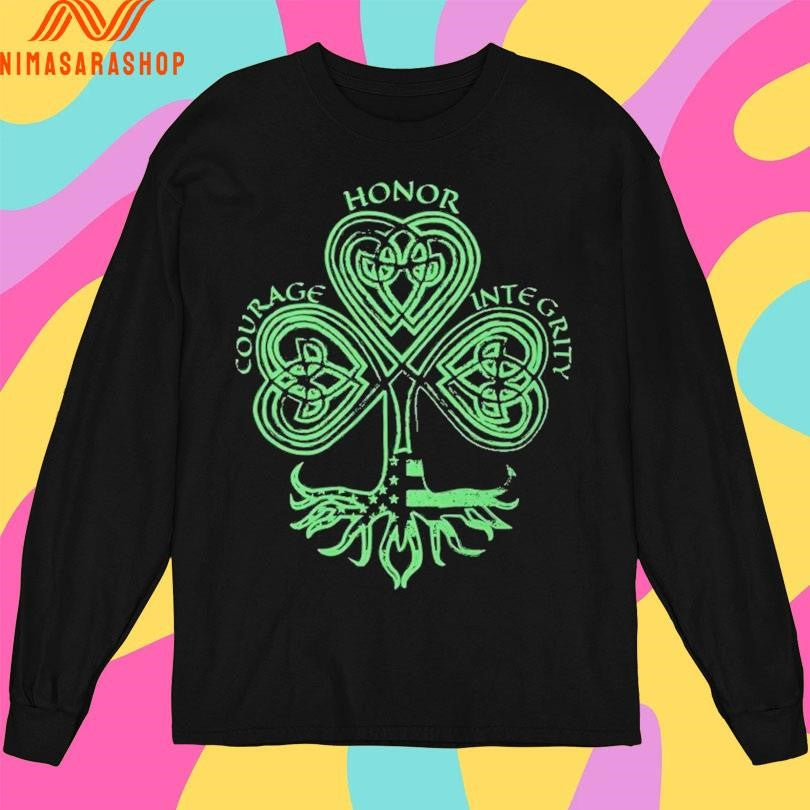 St Patrick’s Day Honor Courage Integrity Festive Shirts