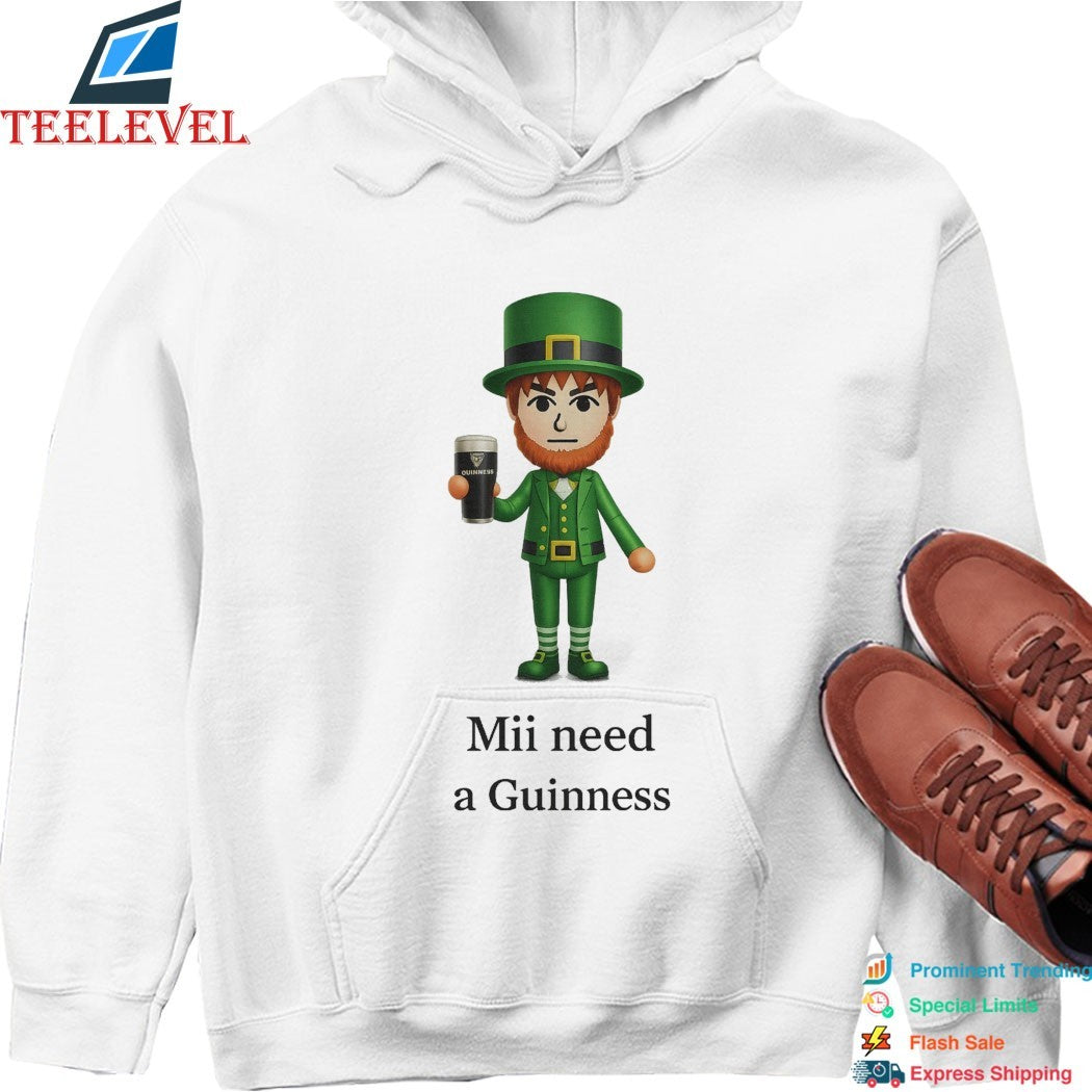 St Patrick’s Day Mii Need A Guinness T-Shirts