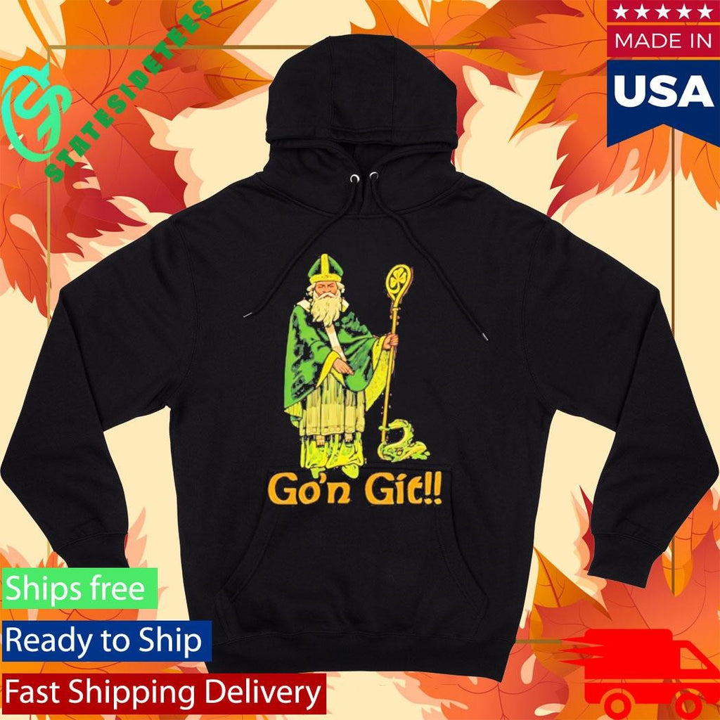St Patricks Gon Git Shirt