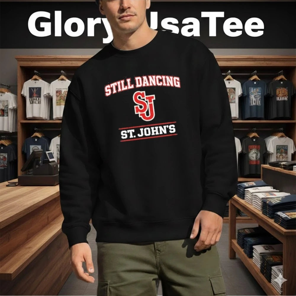 St. John’s Still Dancing for Game Day and Tournament Basketball Shirt