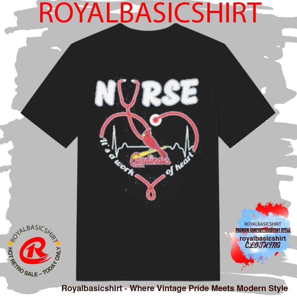 St. Louis Cardinals Nurse It’s A Work Of Heart Stethoscope Shirt
