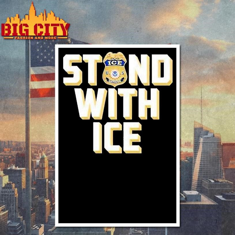 Stand With Ice Us Shirt