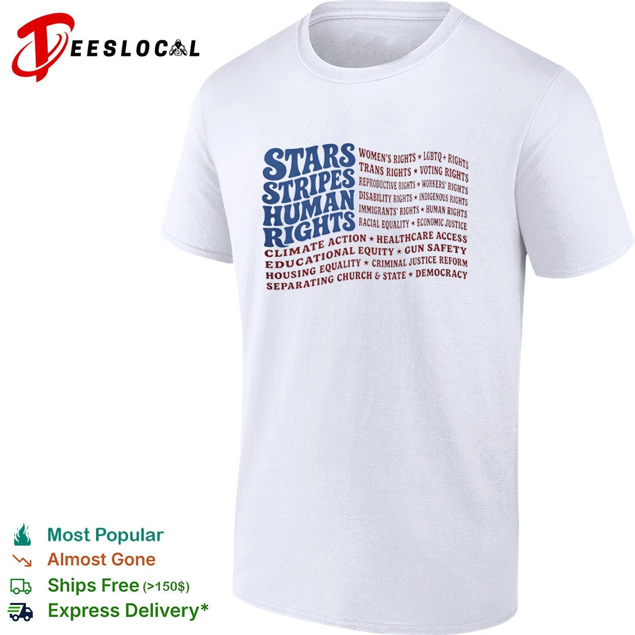 Stars Stripes Human Rights Women LGBTQ Trans Voting Reproductive Workers Shirt