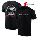 Statue of Liberty he’s on the list imagine all the people living life in peace graphic shirt